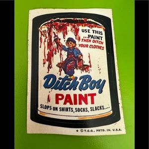 Topps chewing gum sticker DITCH BOY PAINT (Dutch) advertising humor brand mock